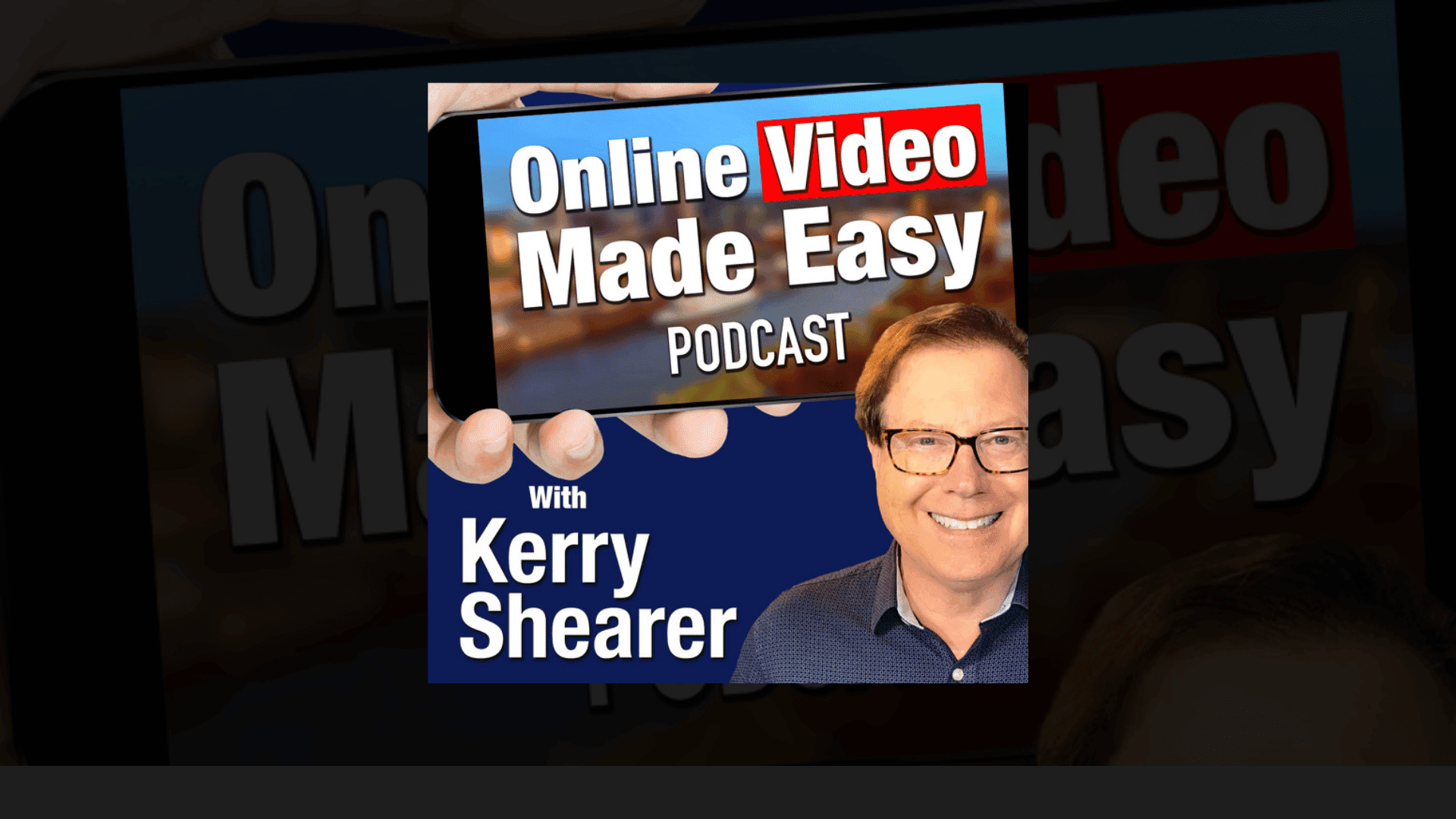 Online Video Made Easy Podcast